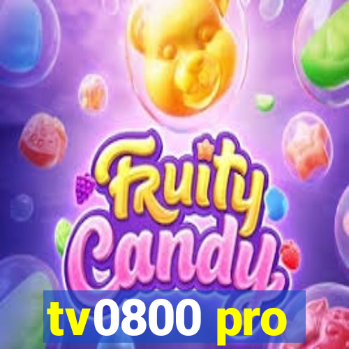 tv0800 pro